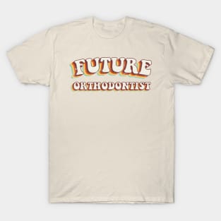 Future Orthodontist - Groovy Retro 70s Style T-Shirt